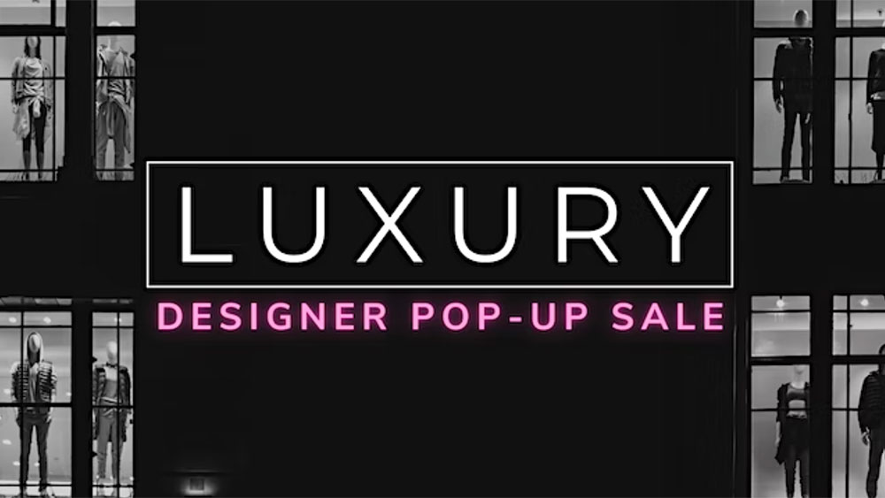 Luxury Designer Pop Up Sale